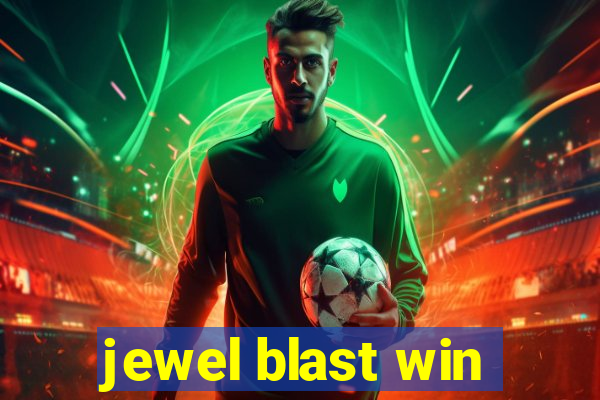 jewel blast win